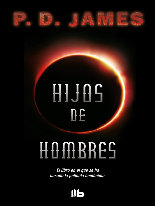 Title details for Hijos de hombres by P.D. James - Available